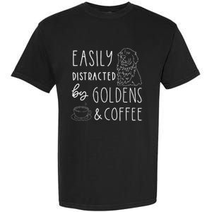 Easily Distracted Golden Retrievers & Coffee Dog Garment-Dyed Heavyweight T-Shirt