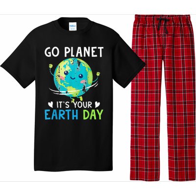 Earth Day Go planet It's Your Earth Day Pajama Set