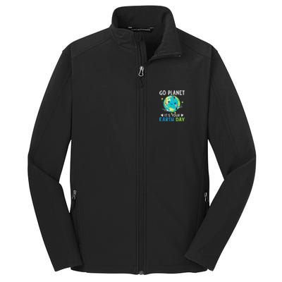 Earth Day Go planet It's Your Earth Day Core Soft Shell Jacket