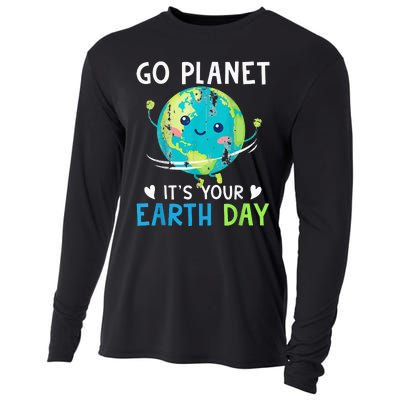 Earth Day Go planet It's Your Earth Day Cooling Performance Long Sleeve Crew