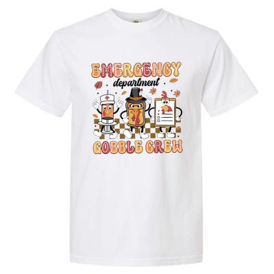 Emergency Department Gobble Crew Thanksgiving Nurse Garment-Dyed Heavyweight T-Shirt