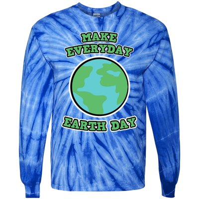 Earth Day Gift And Gift Make Everyday Earth Day Gift Tie-Dye Long Sleeve Shirt