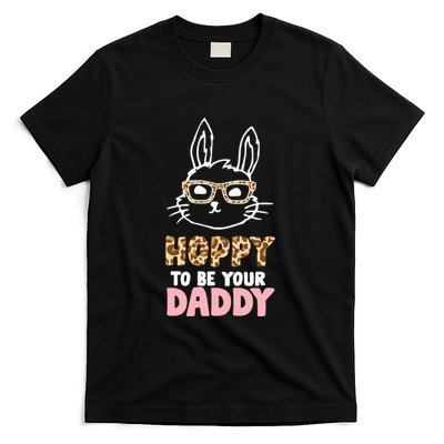 Easter Day Hoppy To Be Your Daddy Easter Dad Father's Day T-Shirt