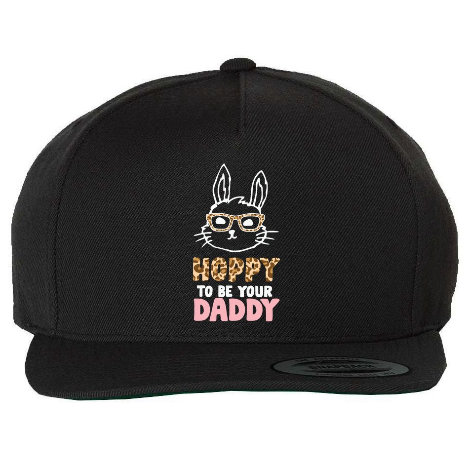 Easter Day Hoppy To Be Your Daddy Easter Dad Father's Day Wool Snapback Cap