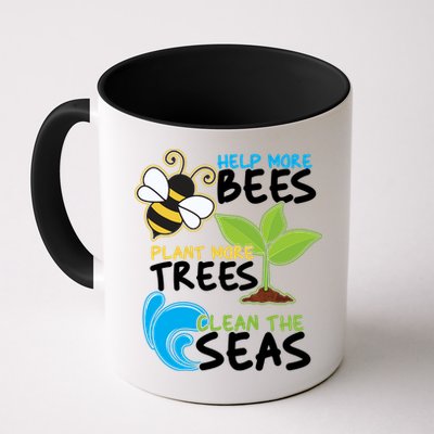 Earth Day Help More Bee Plant More Trees Clean The Seas Mug