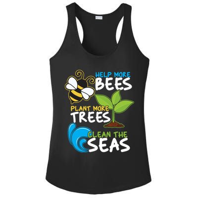 Earth Day Help More Bee Plant More Trees Clean The Seas Ladies PosiCharge Competitor Racerback Tank