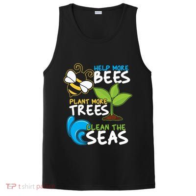 Earth Day Help More Bee Plant More Trees Clean The Seas PosiCharge Competitor Tank