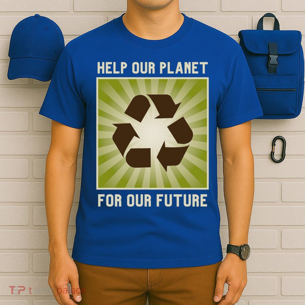 Earth Day Help Our Planet Future Reduce Reuse Recycle Logo Cute Gift T-Shirt
