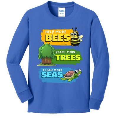 Earth Day Help More Bees Plant Trees Clean Seas Save Nature Funny Gift Kids Long Sleeve Shirt