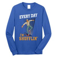 Every Day I´m Shufflin Tap Dance Tapdancing Outfit Great Gift Long Sleeve Shirt