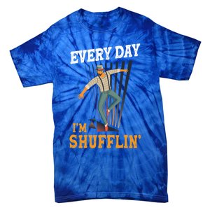 Every Day I´m Shufflin Tap Dance Tapdancing Outfit Great Gift Tie-Dye T-Shirt