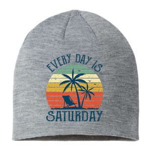 Every Day Is Saturday Funny Retirement Gift Men Women Sustainable Beanie