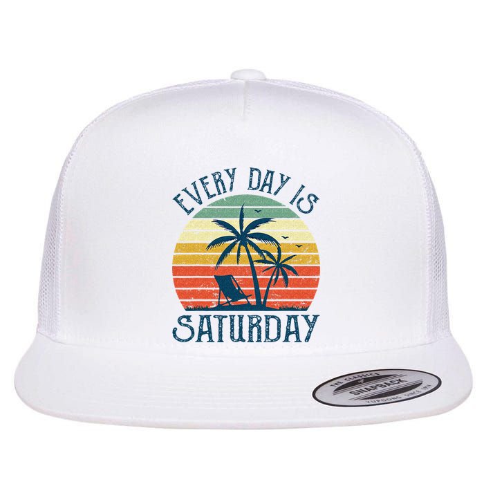 Every Day Is Saturday Funny Retirement Gift Men Women Flat Bill Trucker Hat