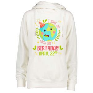 Earth Day Is My Birthday April 22nd Birthday Party Groovy Gift Womens Funnel Neck Pullover Hood