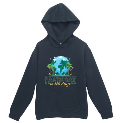 Earth Day is 365 Days Urban Pullover Hoodie