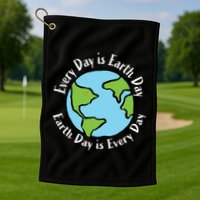 Every Day Is Earth Day World Golf Towel