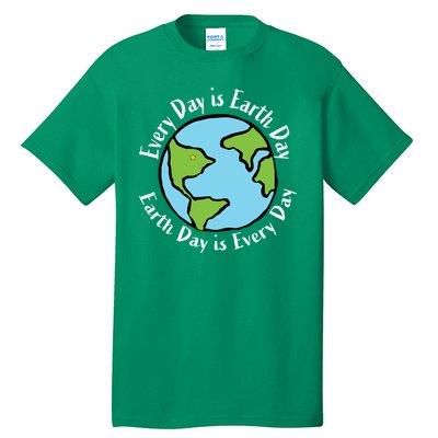 Every Day Is Earth Day World Tall T-Shirt