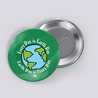 Every Day Is Earth Day World Button