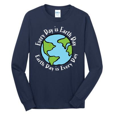 Every Day Is Earth Day World Tall Long Sleeve T-Shirt