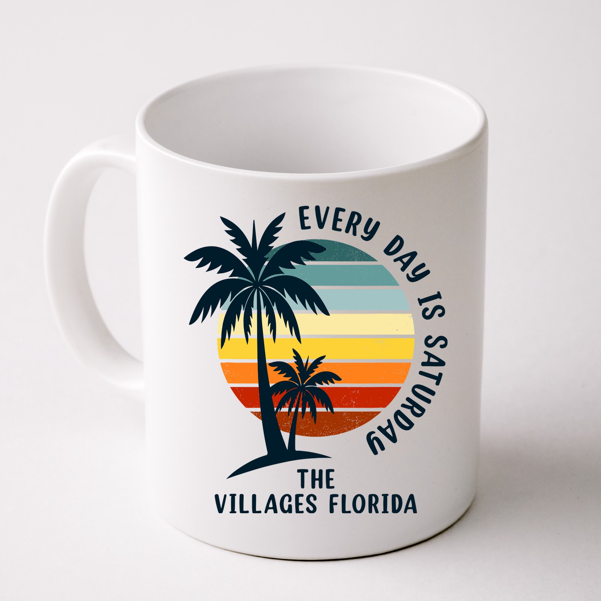 Every Day Is Saturday The Villages Florida Retro Vintage Mug