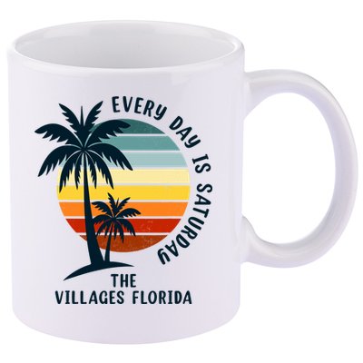 Every Day Is Saturday The Villages Florida Retro Vintage 11oz C Handle Ceramic Mug