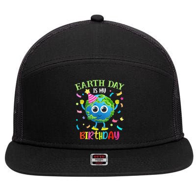 Earth Day Is My Birthday Pro Environment Birthday Party 7 Panel Mesh Trucker Snapback Hat