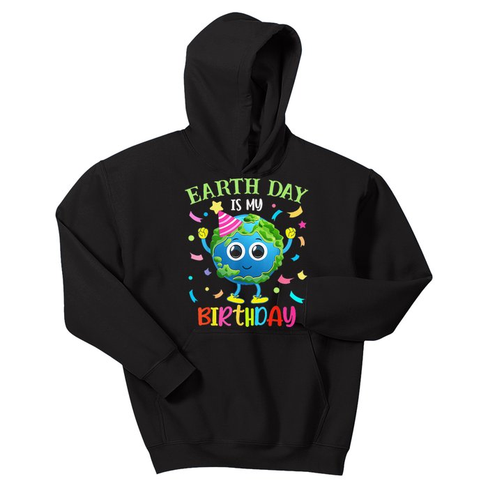 Earth Day Is My Birthday Pro Environment Birthday Party Kids Hoodie