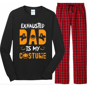 Exhausted Dad Is My Costume Funny Halloween Gift Long Sleeve Pajama Set