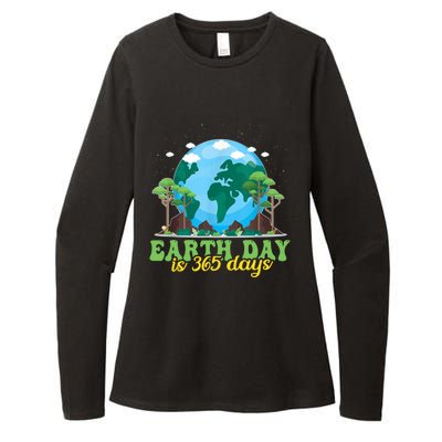 Earth Day Is 365 Days Cool Gift Womens CVC Long Sleeve Shirt