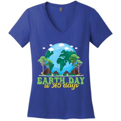 Earth Day Is 365 Days Cool Gift Women's V-Neck T-Shirt