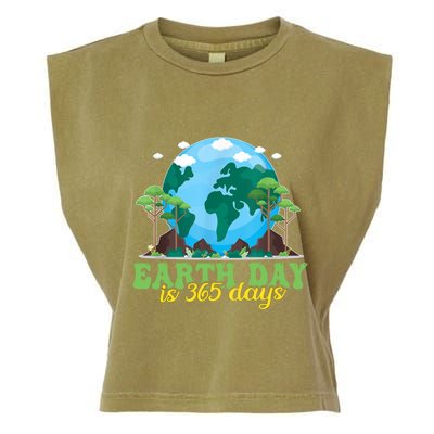 Earth Day Is 365 Days Cool Gift Garment-Dyed Women's Muscle Tee