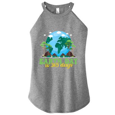 Earth Day Is 365 Days Cool Gift Women’s Perfect Tri Rocker Tank