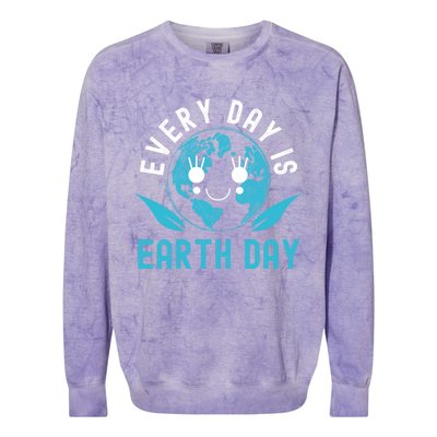 Every Day Is Earth Day Mother Earth Pro Environt Gift Colorblast Crewneck Sweatshirt