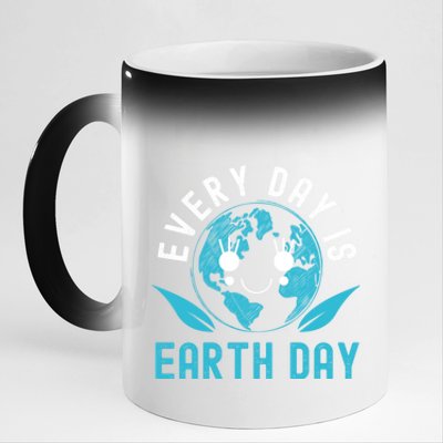 Every Day Is Earth Day Mother Earth Pro Environt Gift 11oz Black Color Changing Mug