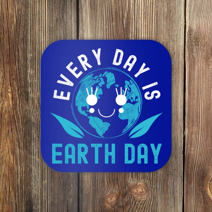 Every Day Is Earth Day Mother Earth Pro Environt Gift Coaster