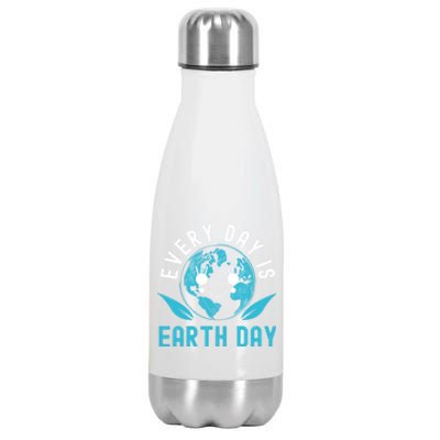 Every Day Is Earth Day Mother Earth Pro Environt Gift Stainless Steel Insulated Water Bottle