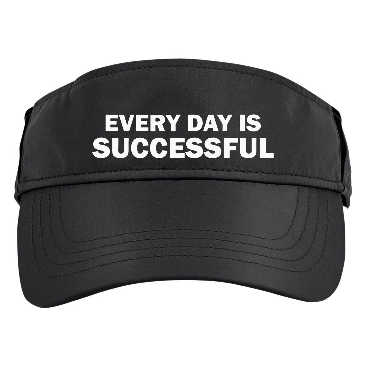 Every Day Is Successful Motivation Adult Drive Performance Visor