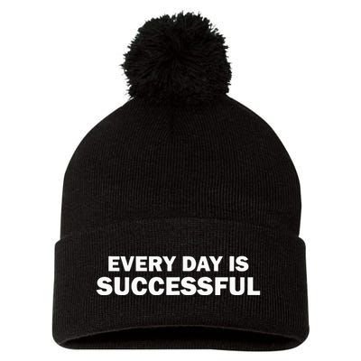 Every Day Is Successful Motivation Pom Pom 12in Knit Beanie