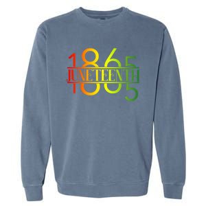 Emancipation Day Is Great With 1865 Juneteenth Flag Apparel Gift Garment-Dyed Sweatshirt