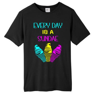 Every Day Is A Sundae Colorful Ice Cream Delight Gift Tall Fusion ChromaSoft Performance T-Shirt