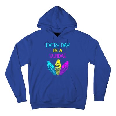 Every Day Is A Sundae Colorful Ice Cream Delight Gift Hoodie