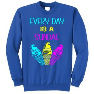 Every Day Is A Sundae Colorful Ice Cream Delight Gift Sweatshirt