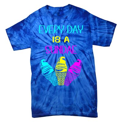 Every Day Is A Sundae Colorful Ice Cream Delight Gift Tie-Dye T-Shirt