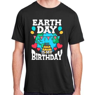 Earth Day Is My Birthday Party Holiday Celebrant Cake Adult ChromaSoft Performance T-Shirt