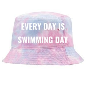 Every Day Is Swimming Day Gift Funny Swimgiftmer Gift Tie-Dyed Bucket Hat