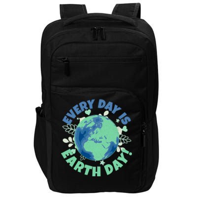 Every Day Is Earth Day Environtal Climate Change Activist Gift Impact Tech Backpack