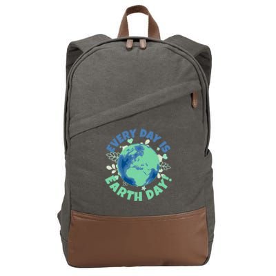 Every Day Is Earth Day Environtal Climate Change Activist Gift Cotton Canvas Backpack