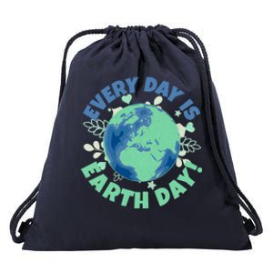 Every Day Is Earth Day Environtal Climate Change Activist Gift Drawstring Bag