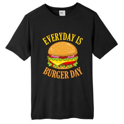 Every Day Is Burger Day Cheeseburger Hamburger Lover Graphic Funny Gift Tall Fusion ChromaSoft Performance T-Shirt