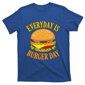 Every Day Is Burger Day Cheeseburger Hamburger Lover Graphic Funny Gift T-Shirt